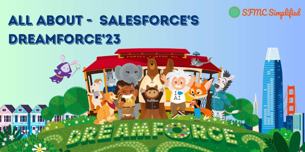 All about the – Salesforce’s Dreamforce’23